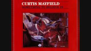 Watch Curtis Mayfield People Never Give Up video