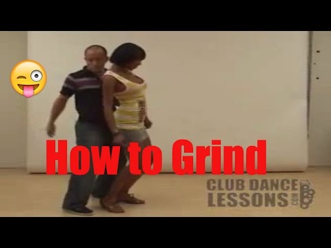 Freak Dance Lessons, Grinding Dancing Explained