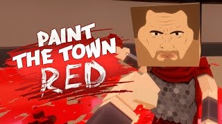Who Will Die First? - Paint The Town Red Co-Op W Krojak
