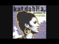 Kat Dahlia - Gangsta en Español (audio)
