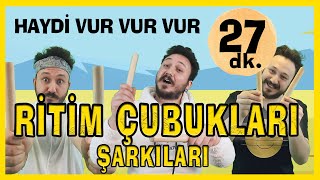 Ritim Çubukları Ile Oynanan Okul Öncesi Şarkılar Full Burak Onurlu Çocuk Şarkıları 27 Dakika