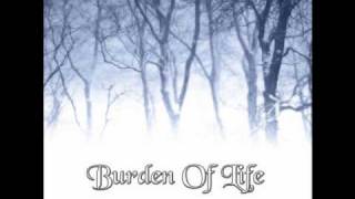 Watch Burden Of Life Harmony Of Death video