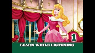 Learn While Listening ★ Subtitles:The Sleeping Beauty Part 1