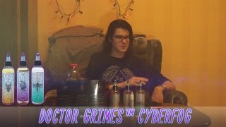 Пора Парить Жидкости Doctor Grimes Cyber Сочная Сладкая Постоянка Обзор Линейки Жидкостей