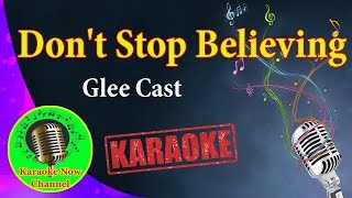 Karaoke Don 39 T Stop Believing Glee Cast Karaoke Now Karaoke Don 39 T Stop Believing Glee Cast Karaoke Now
