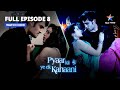 FULL EPISODE-8 ||Pyaar Kii Ye Ek Kahaani || Kaun karega Romeo ka role? प्यार की ये एक कहानी