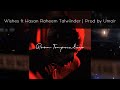 Wishes ft Talwiinder | Prod by Umair [Lyrics] | Room Temperature