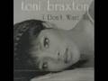 Toni Braxton "I don't want to"(remix)