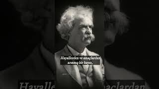 Bir Yazar Bir Söz - Mark Twain