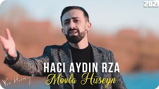 Haci Aydin Rza — Movla Huseyn | 2021