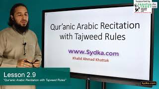 2.9 - "Qur'anic Arabic Recitation with Tajweed Rules" - Compound Letters