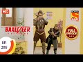 Baalveer Returns - Ep 295 - Full Episode - 8th February, 2021