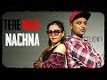 Tere Naal Nachna | Badshah, Sunanda S, Athiya S, Raghav J, Punit P, Dharmesh Y | SK Choreography