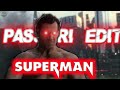 passori edit henry cavil | passori x superman | superman status