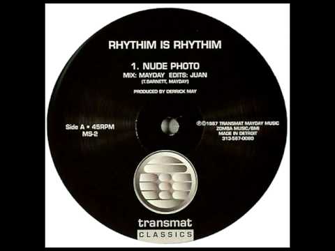 Rhythim Is Rhythim - Nude Photo (1987) (Remastered in 2004)