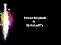 Street EmpireS ft Dj KaLuXTz -Moje leto si