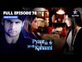 Pyaar Kii Ye Ek Kahaani || प्यार की ये एक कहानी || Episode 78 || Vampires Ki Gufa Mein Akeli Piya