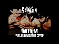 SAMHAIN - INITIUM / FULL ALBUM GUITAR COVER