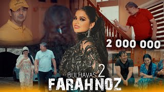 Farahnoz -Bulhavas 2  |  Фарахноз -Булхавас 2  2023