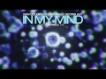 Ivan Gough & Feenixpawl feat. Georgi Kay - In My Mind (Axwell Mix) Trailer