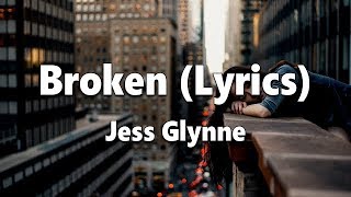 Watch Jess Glynne Broken video