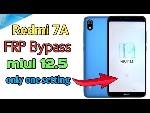 redmi 7a frp bypass 12.5 / redmi 7a frp bypass miui 12.5 redmi 7a frp bypass 12.5 / redmi 7a frp bypass miui 12.5