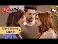 Your Favorite Character | Maya Wants Saanjh To Stay Away From Arjun | Beyhadh