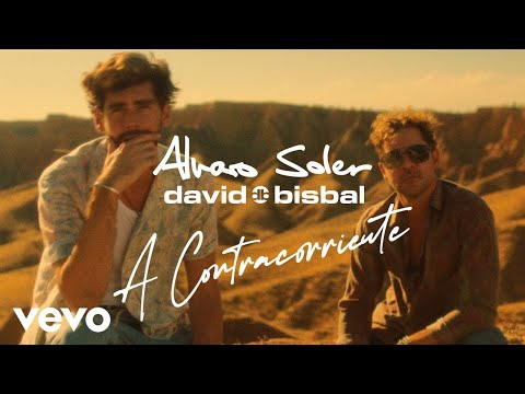 Download Lagu Alvaro Soler, David Bisbal - A Contracorriente .mp3