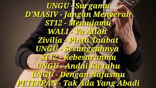 LAGU RELIGI Dari Band Papan Atas Indonesia | D'masiv - ST12 - ZIVILIA - UNGU - PETERPAN - WALI √
