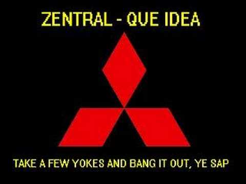 Zentral - Que Idea