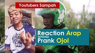 Stop Prank Ojol - Reaction Video Reza Arap Oktovian