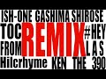 「HEYLAS」／ KEN THE 390 feat. GASHIMA,ISH-ONE,SHIROSE,TOC Pro. by SHIROSE from WHITE JAM