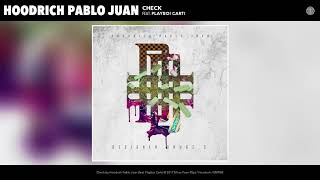 Watch Hoodrich Pablo Juan Check feat Playboi Carti video