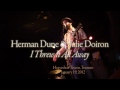 Herman Dune & Julie Doiron - I Threw It All Away (Toronto, Horseshoe 2012-01-19)