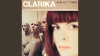 Watch Clarika La Fille Tu Sais video
