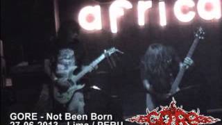 Watch Gore Not Been Born video