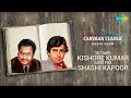 Carvaan Classic Radio Show | 20 Times Kishore Kumar sang for Shashi Kapoor | Mohabbat Bade Kaam Ki