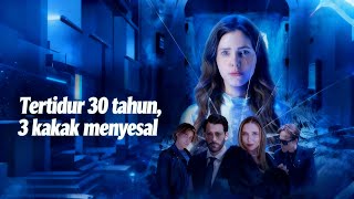 Tertidur 30 Tahun 3 Kakak Menyesal