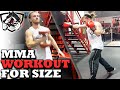 MMA Fighter's Workout for Gaining Size & Moving up in Weight