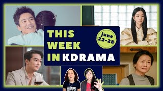 *JUNE 22-28* A Short but Oh So Sweet Week of KDrama! | Weekly KDrama Reviews & Reactions