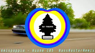 Amispoppia - Huone 105 (BassMasterRemix)