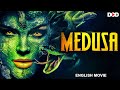 MEDUSA - Hollywood English Horror Movie