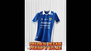 Prediksi Desain Persib X Kelme
