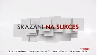 Skazani Na Sukces - 28.12.2013 Tvp Info, 28.12.2013