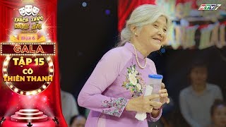 Thách thức danh hài 6 | Tập 15 GALA: Cô Thiên Thanh "chửi liên hồi" khiến Trấn Thành cười thả ga