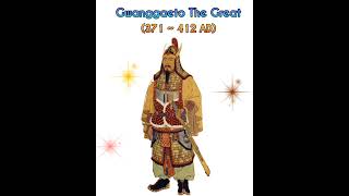 Gwanggaeto The Great Koreas Greatest Conqueror He Won 60 Battles.