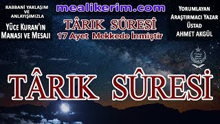 -86- TARIK SURESİ MEALİ -Kuran Meali- MEALİ KERİM