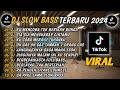 DJ SLOW BASS TERBARU 2024 | DJ VIRAL TIKTOK TERBARU 🎵 DJ KU MENCOBA TUK BERIKAN BUNGA 🎵 FULL BASS