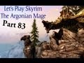 Let's Play Skyrim : The Argonian Mage Part 83, Atromancy 101
