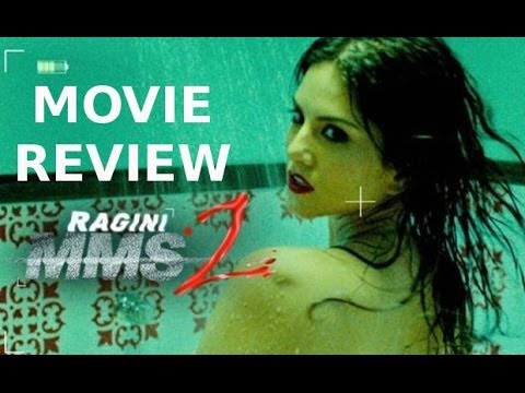 Full Movie Review | Ragini MMS 2 | Sunny Leone